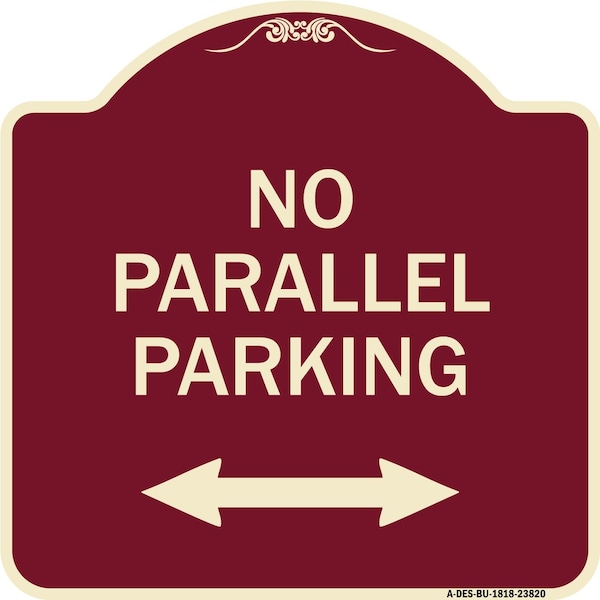 Signmission No Parallel Parking W/ Bidirectional Arrow Heavy-Gauge Aluminum Sign, 18" x 18", BU-1818-23820 A-DES-BU-1818-23820 - main